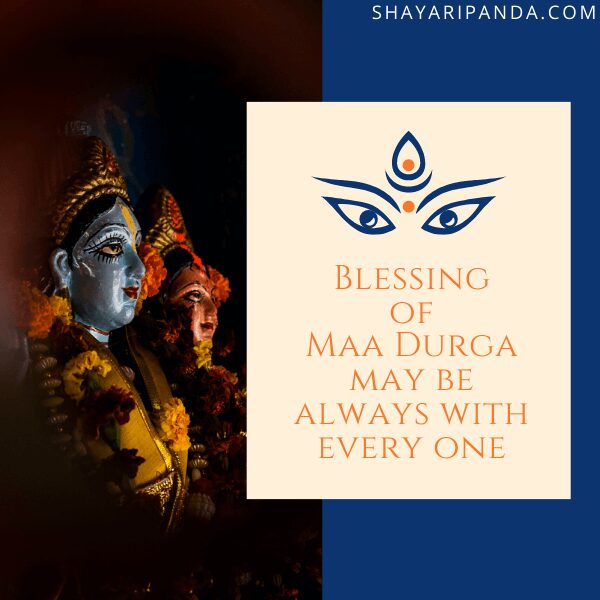 Blessing of Maa Durga